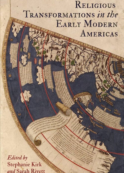 Book cover for "Religious Transformations in the Early Modern Americas."