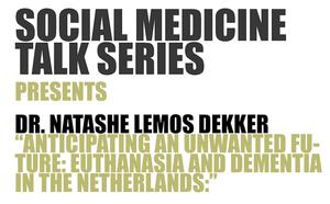 Social Medicine Talk Series - Dr. Natashe Lemos Dekker