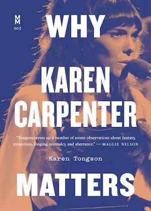 Why Karen Carpenter Matters book cover