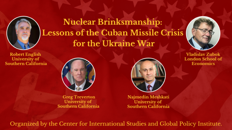 Nuclear Brinksmanship flyer featuring USC Professors Robert English, Greg Treverton, Najmedin Meshkati and London School of Economics Professor Vladislav Zubok.