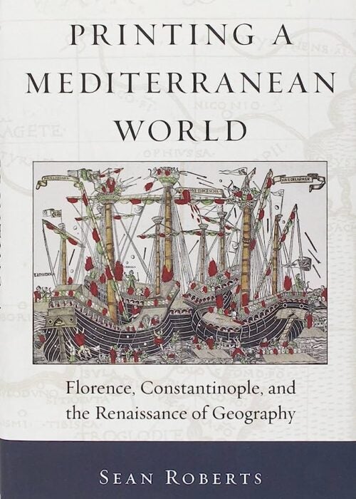 Book cover for "Printing a Mediterranean World."