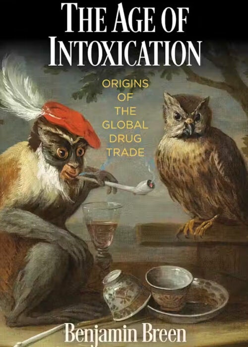 Book cover for "The Age of Intoxication."