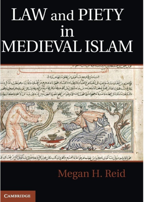 Book cover for "Law and Piety in Medieval Islam."