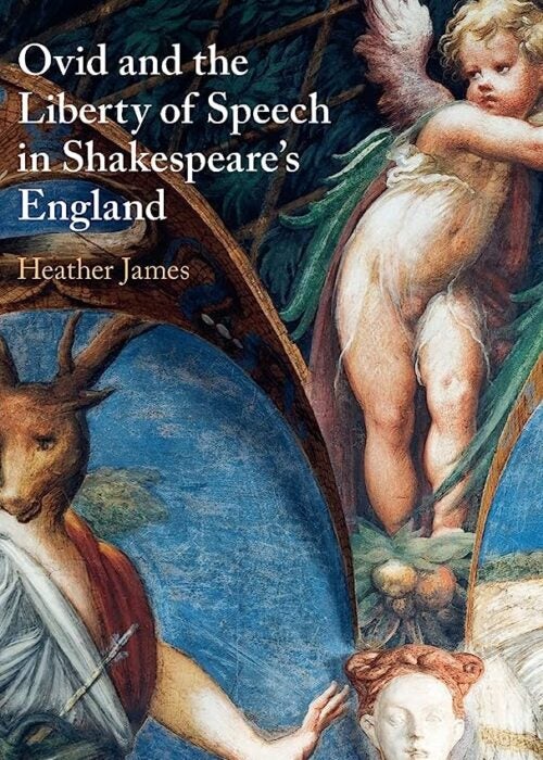 Book cover for "Ovid and the Liberty of Speech in Shakespeare's England."