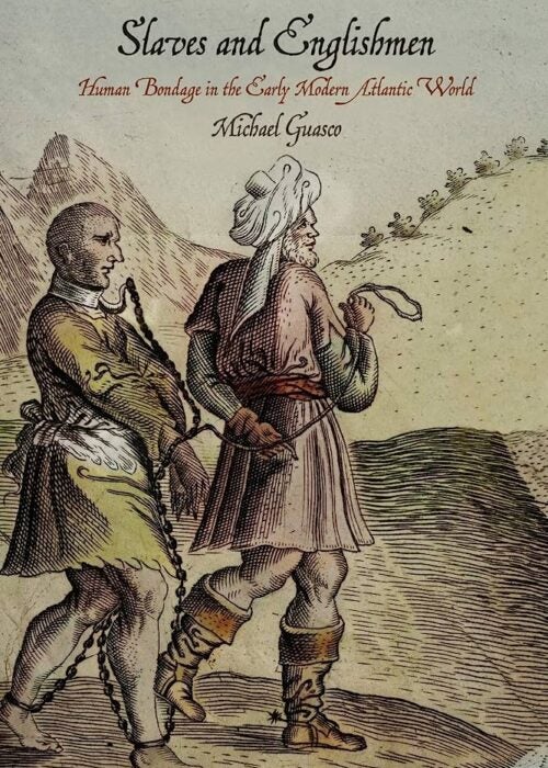 Book cover for "Slaves and Englishmen."