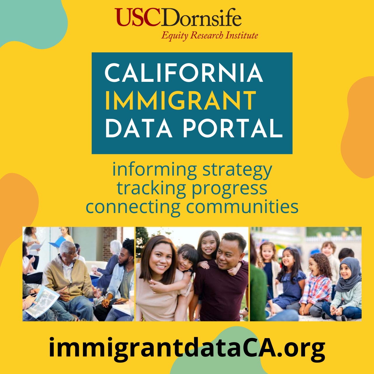 California Immigrant Data Portal graphic to promote USC Equity Research Institute's tool that provides resources and data on California's immigrant populations