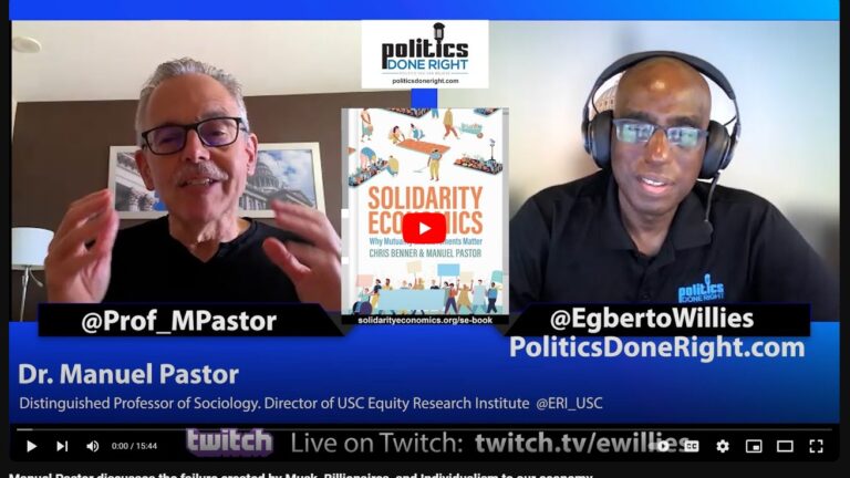 screenshot of a YouTube video of a podcast with Dr. Manuel Pastor and Egberto Willies discussing 