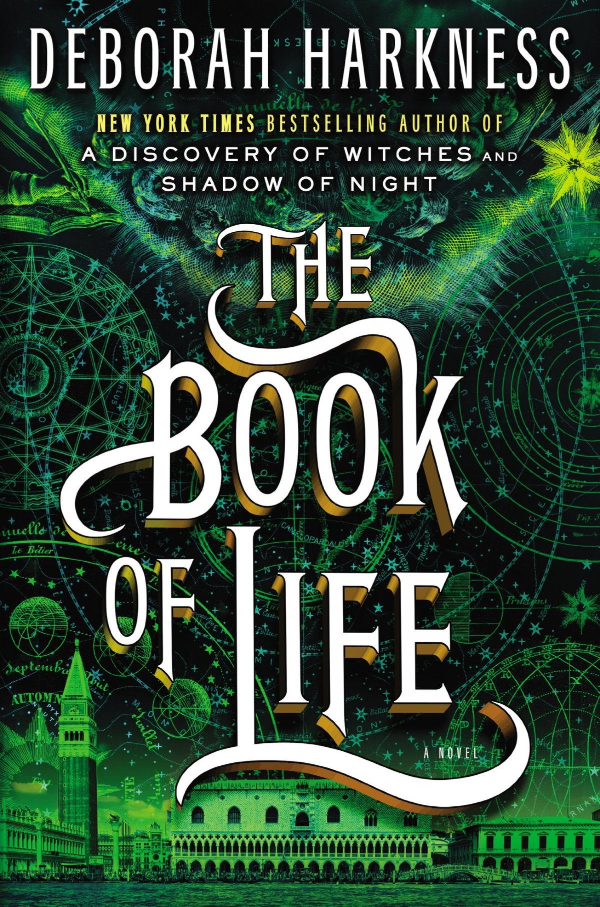 The Book of Life: Part Three of the All Souls Trilogy