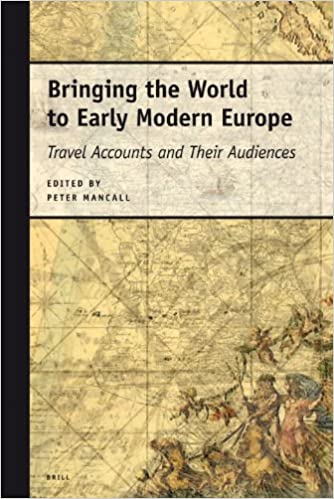 Bringing the World to Early Modern Europe
