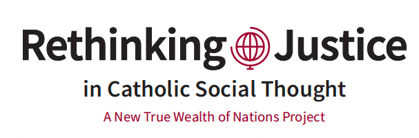 Image with the text: Re-thinking Justice in Catholic Social Thought