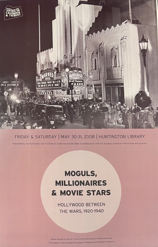 Pink poster promoting Moguls, Millionaires & Movie Stars event with historic black and white image of Warner Bro theater during a premiere with people and a cue of cars.