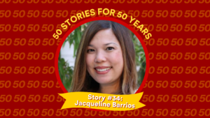 Profile picture and text: 50 FOR 50 STORIES: Story #34: Jaqueline Barrios