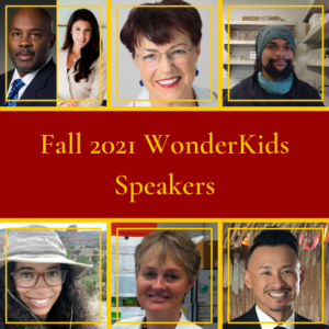 Collage with headshots of the six speakers and text reading "USC Wonderkids" Fall 2021 STEM Speakers