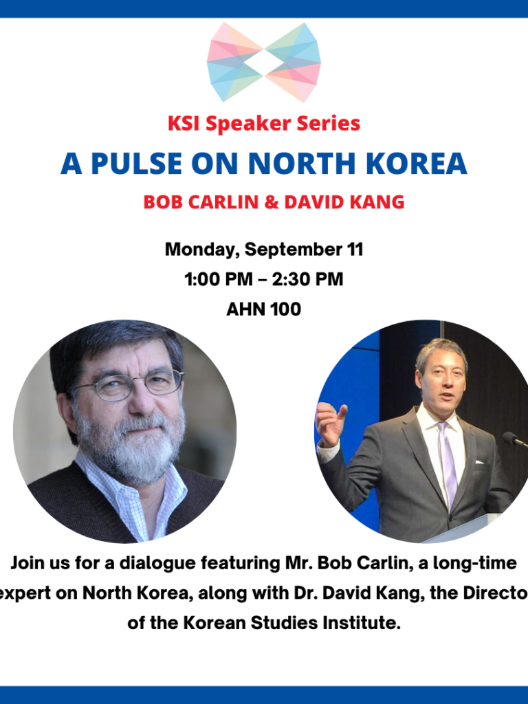 KSI Speaker Series info flyer for Bob Carlin's and Dr. David Kang's event