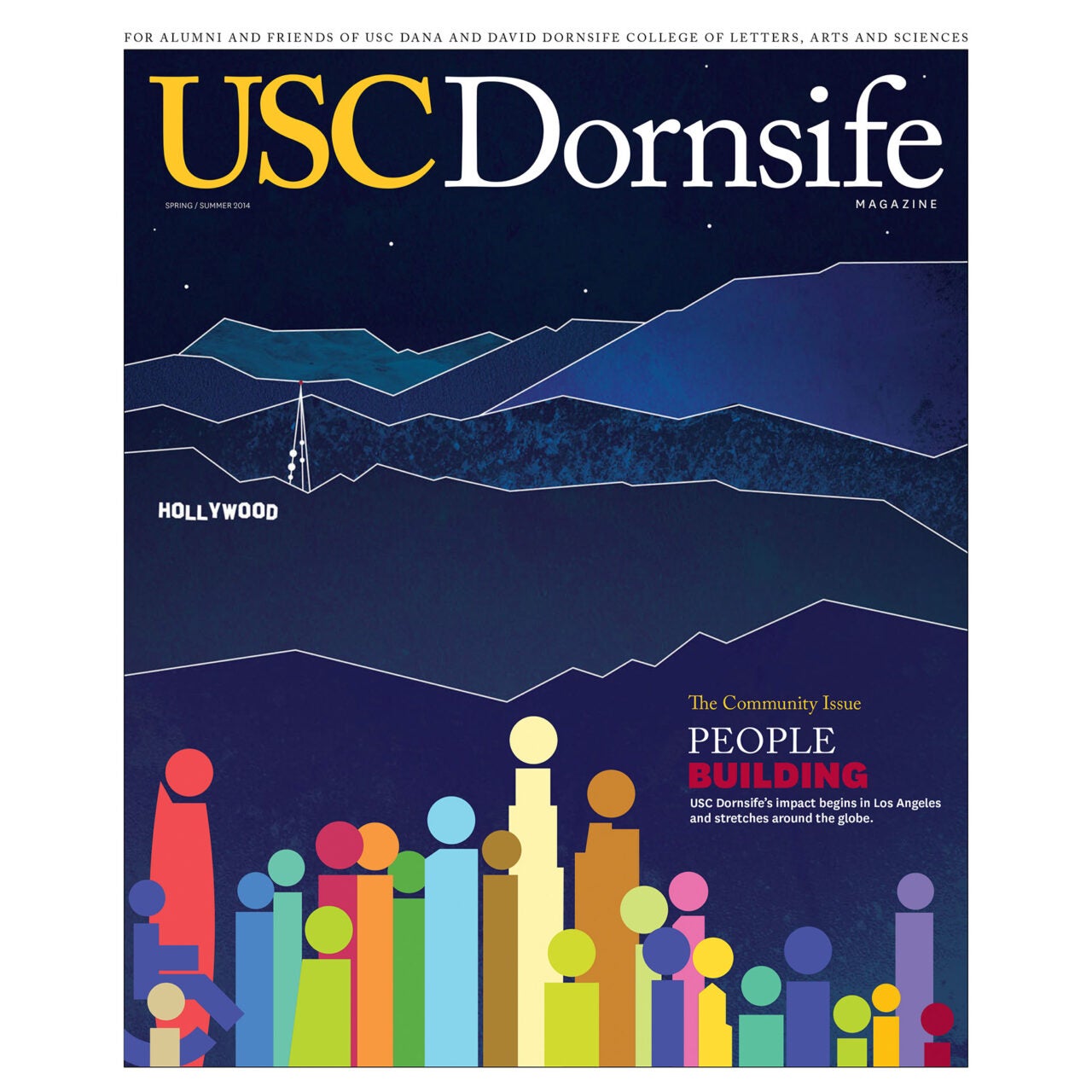 The Community Issue Usc Dornsife Magazine