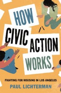 Book cover of How Civic Action Works featuring illustrations of people making signs
