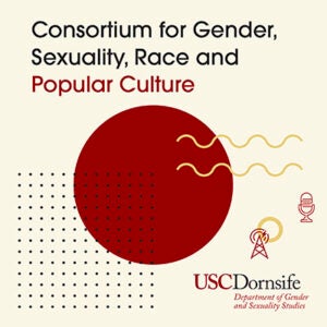 Consortium for Gender, Sexuality, Race and Popular Culture