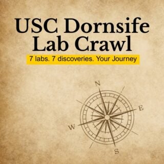 A browned paper with a compass. Text reads USC Dornsife Lab Crawl: 7 Labs. 7 Discoveries. Your Journey.