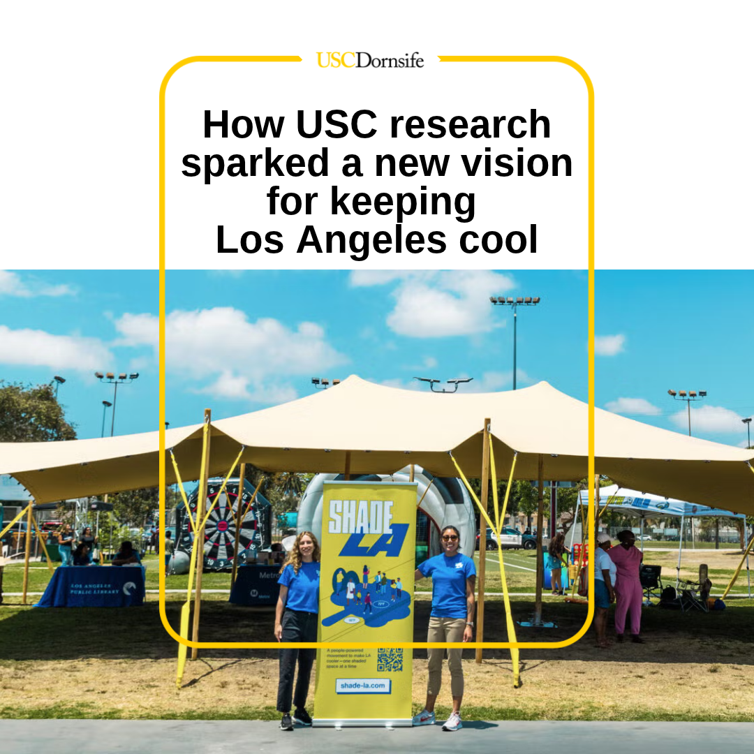 Photo of two students standing next to a sign with text overlaid that says: How USC research sparked a new vision for keeping Los Angeles cool.