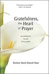 White book cover shows a white calla lily with the title “Gratefulness, the Heart of Prayer” overlaid.